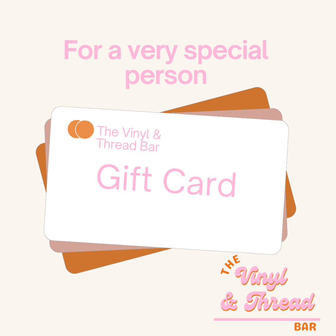 Vinyl & Thread Bar Gift Cards