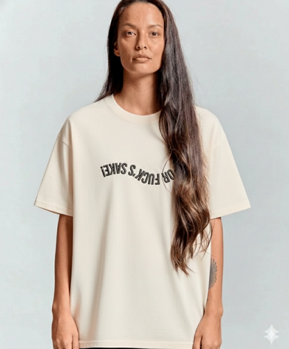 FOR F*CKS SAKE! Oversized Organic Cotton Slouch Tee