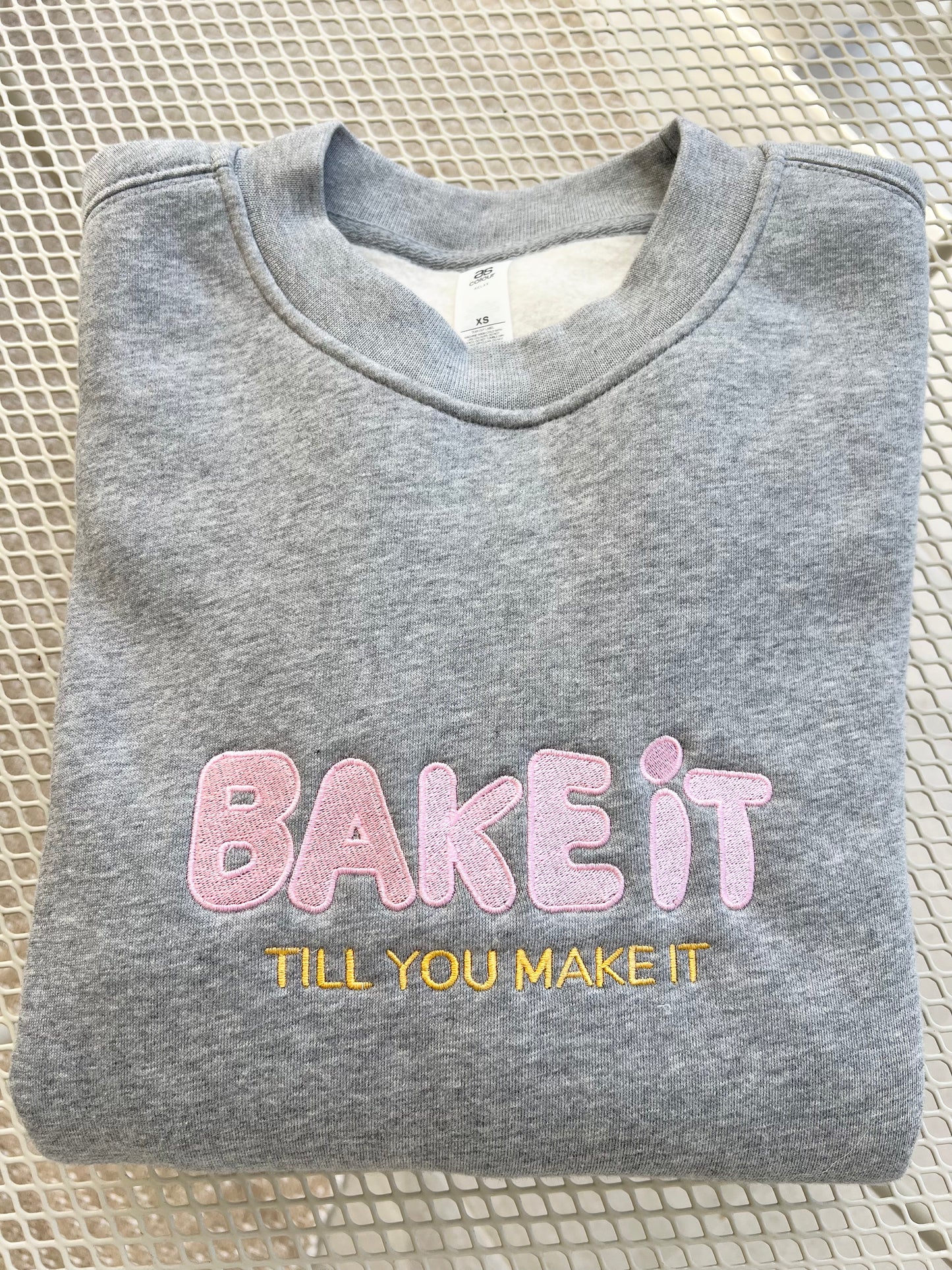 Bake It Till You Make It Relaxed Crew