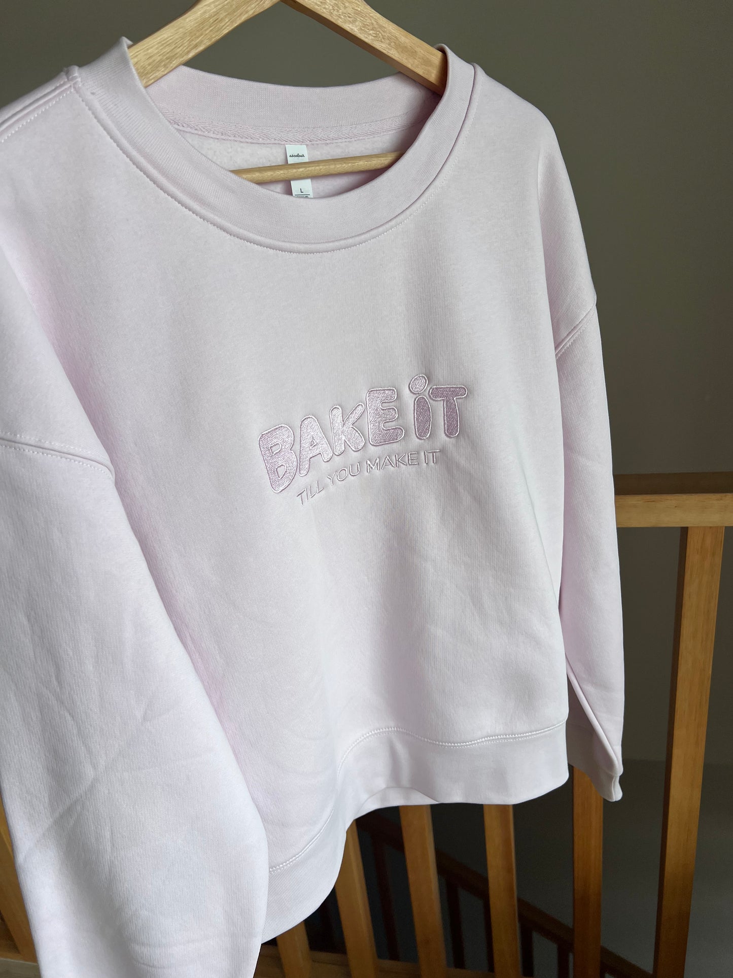 Bake It Till You Make It Relaxed Crew